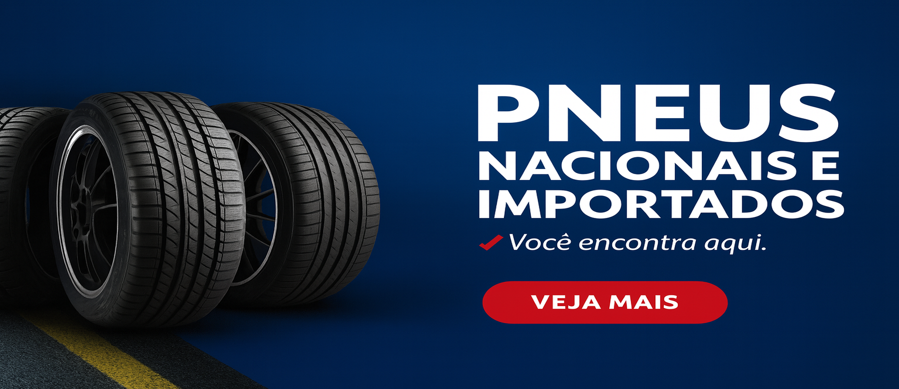 Veja mais: Pneus nacionais e importados