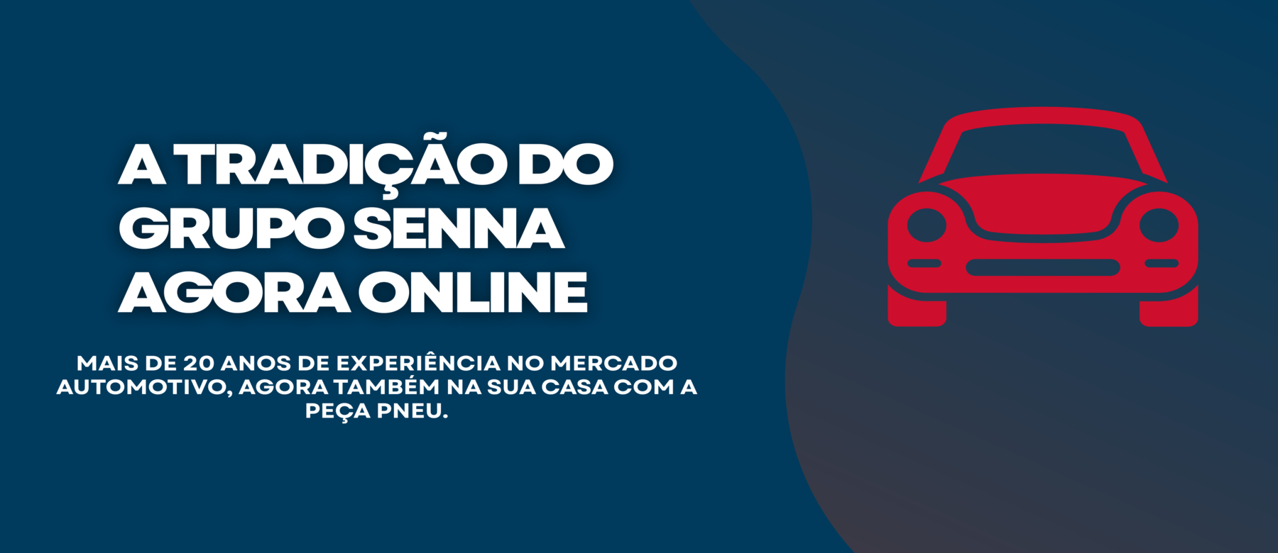 Veja mais: Grupo Senna A mais de 20 anos no mercado